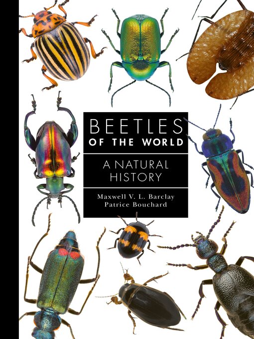 Title details for Beetles of the World by Maxwell V. L. Barclay - Available